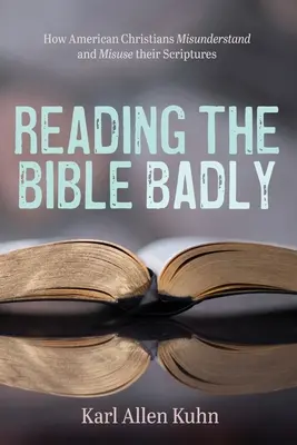 Una mala lectura de la Biblia - Reading the Bible Badly