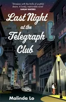 Anoche en el Telegraph Club - ¡TikTok me obligó a comprarlo! El exitoso romance de madurez - Last Night at the Telegraph Club - TikTok made me buy it! The hit coming-of-age romance