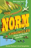 Norm Chronicles - Historias y cifras sobre el peligro - Norm Chronicles - Stories and numbers about danger