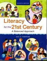 Alfabetización para el siglo XXI: Un enfoque equilibrado - Literacy for the 21st Century: A Balanced Approach