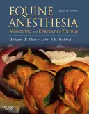 Anestesia equina: Monitorización y terapia de emergencia - Equine Anesthesia: Monitoring and Emergency Therapy