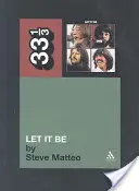 Let It Be de los Beatles - The Beatles' Let It Be