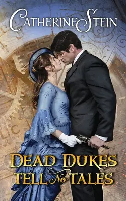 Los duques muertos no cuentan cuentos - Dead Dukes Tell No Tales