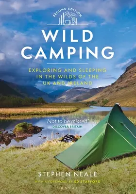 Acampada salvaje: Explorar y dormir en los parajes salvajes del Reino Unido e Irlanda - Wild Camping: Exploring and Sleeping in the Wilds of the UK and Ireland