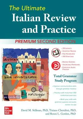 The Ultimate Italian Review and Practice, Premium Segunda Edición - The Ultimate Italian Review and Practice, Premium Second Edition