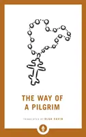 El camino de un peregrino - The Way of a Pilgrim