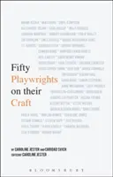 Cincuenta dramaturgos sobre su oficio - Fifty Playwrights on Their Craft