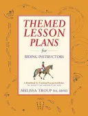 Planes de lecciones temáticas para profesores de equitación - Themed Lesson Plans for Riding Instructors