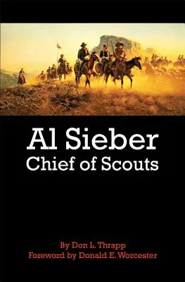 Al Sieber Jefe de Exploradores - Al Sieber Chief of Scouts