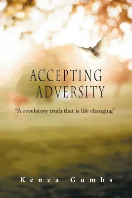 Aceptar la adversidad - Accepting Adversity