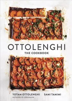 Ottolenghi: El libro de cocina - Ottolenghi: The Cookbook