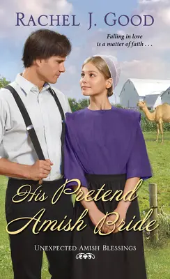 Su Fingida Novia Amish - His Pretend Amish Bride