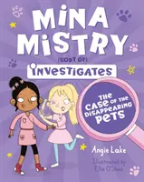 Mina Mistry investiga: El caso de las mascotas desaparecidas - Mina Mistry Investigates: The Case of the Disappearing Pets