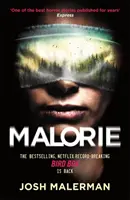 Malorie - Una de las mejores historias de terror publicadas en años' (Express) - Malorie - One of the best horror stories published for years' (Express)