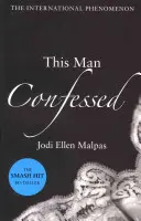 Este hombre confesó - This Man Confessed