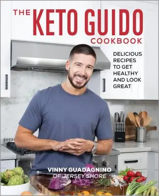 El Libro de Cocina Keto Guido: Recetas deliciosas para estar sano y tener buen aspecto - The Keto Guido Cookbook: Delicious Recipes to Get Healthy and Look Great