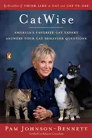 Catwise: El experto en gatos favorito de Estados Unidos responde a sus preguntas sobre el comportamiento de los gatos - Catwise: America's Favorite Cat Expert Answers Your Cat Behavior Questions