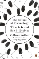 La naturaleza de la tecnología: qué es y cómo evoluciona - Nature of Technology - What It Is and How It Evolves