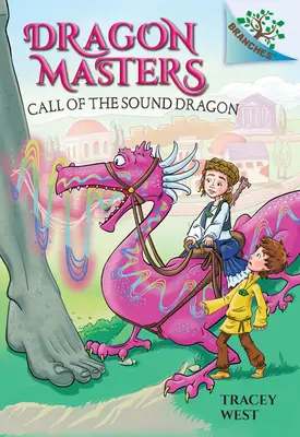 La Llamada del Dragón Sonoro: Un libro de ramas (Dragon Masters #16) (Library Edition), 16 - Call of the Sound Dragon: A Branches Book (Dragon Masters #16) (Library Edition), 16