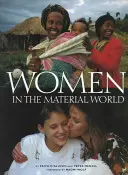 Las mujeres en el mundo material - Women in the Material World