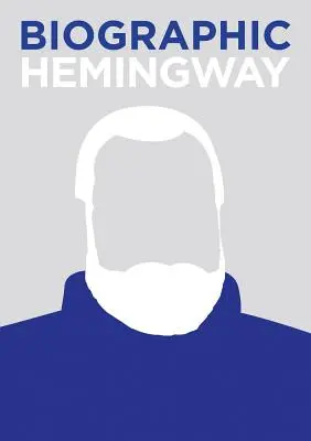 Hemingway biográfico - Biographic Hemingway