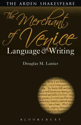 El mercader de Venecia: Lengua y escritura - The Merchant of Venice: Language and Writing