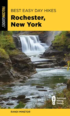 Las mejores excursiones fáciles de un día Rochester, Nueva York - Best Easy Day Hikes Rochester, New York