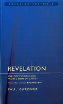 Apocalipsis: La compasión y la protección de Cristo - Revelation: The Compassion and Protection of Christ