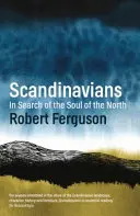 Escandinavos - En busca del alma del Norte - Scandinavians - In Search of the Soul of the North