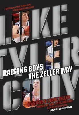 Educar a los niños a la manera de Zeller - Raising Boys the Zeller Way