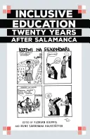 La educación inclusiva veinte años después de Salamanca - Inclusive Education Twenty Years after Salamanca