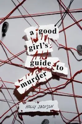 A Good Girl's Guide to Murder