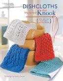 Paños de cocina hechos con el Knook - Dishcloths Made with the Knook