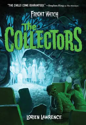 Los coleccionistas (Fright Watch #2) - The Collectors (Fright Watch #2)