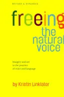 Liberar la voz natural - Freeing the Natural Voice