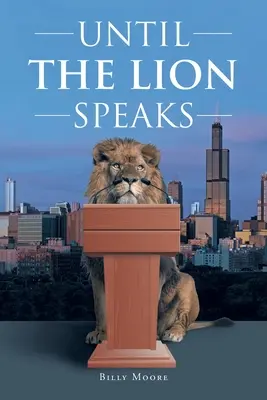 Hasta que hable el león - Until the Lion Speaks