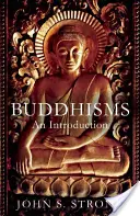 Budismos: Una introducción - Buddhisms: An Introduction