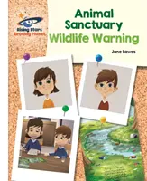 Planeta Lector - Animal Sanctuary: Wildlife Warning - Blanco: Galaxia - Reading Planet - Animal Sanctuary: Wildlife Warning - White: Galaxy