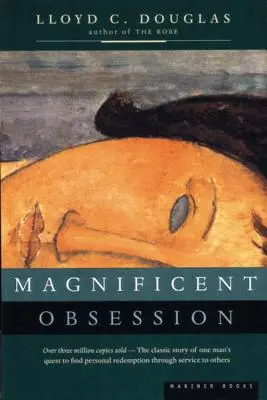 Magnífica obsesión - Magnificent Obsession