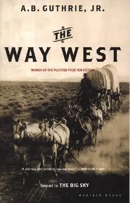 El camino del Oeste - The Way West