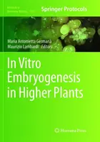 Embriogénesis in vitro en plantas superiores - In Vitro Embryogenesis in Higher Plants