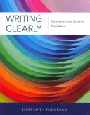 Escribir con claridad: Gramática para la redacción - Writing Clearly: Grammar for Editing