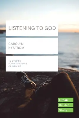 Escuchar a Dios (Lifebuilder Study Guides) (Nystrom Carolyn (Autora)) - Listening to God (Lifebuilder Study Guides) (Nystrom Carolyn (Author))