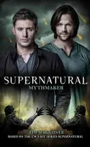 Sobrenatural Mythmaker - Supernatural: Mythmaker