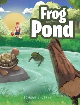 El estanque de las ranas - Frog Pond