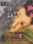 Bajo una roca: Bichos, babosas y otros asco - Under One Rock: Bugs, Slugs & Other Ughs