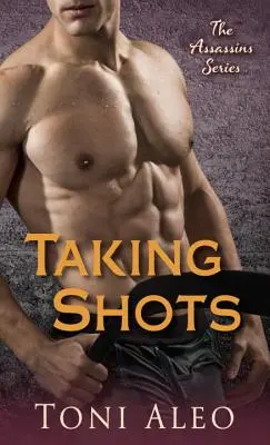 Disparando: La serie de los asesinos - Taking Shots: The Assassins Series