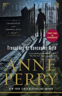 Traición en Lancaster Gate: Una novela de Charlotte y Thomas Pitt - Treachery at Lancaster Gate: A Charlotte and Thomas Pitt Novel