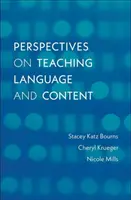 Perspectivas de la enseñanza de lenguas y contenidos - Perspectives on Teaching Language and Content