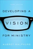 Desarrollar una visión para el ministerio - Developing a Vision for Ministry